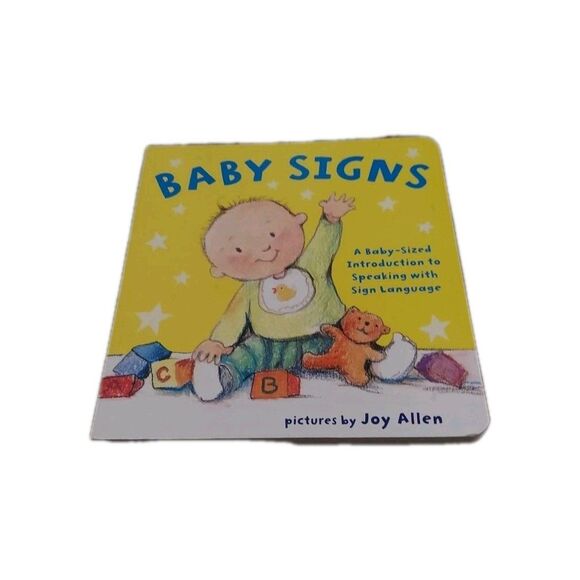 Baby Signs : A Baby-Sized Introduction to Speaking with Sign Language Book - Picture 1 of 4